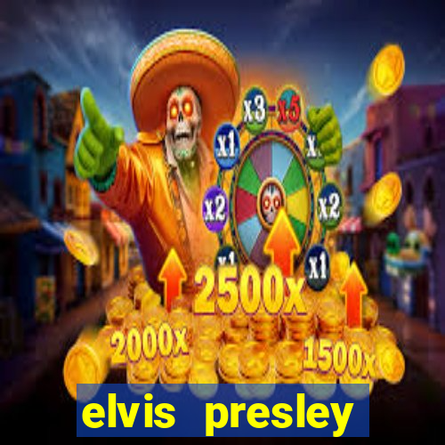 elvis presley altura e peso